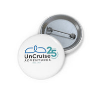 UnCruise 25 Years Pin Button