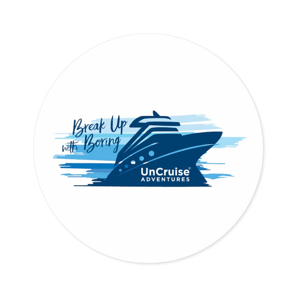 Break Up with Boring Cruise Ship Sticker